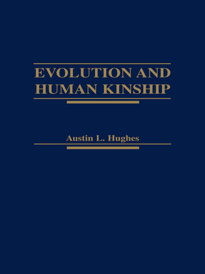 cover image of Evolution and Human Kinship